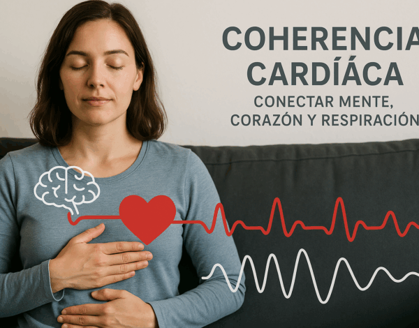 Coherencia cardiaca. Conectar mente, corazón y respiración
